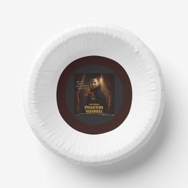 Opera Phantom Squirrel Parody Paper Bowls (Front)