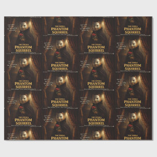 Opera Phantom Squirrel Parody Wrapping Paper