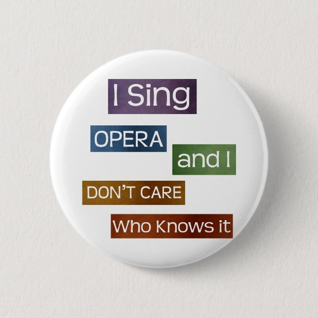 Opera Singer Pinback Button (Front)
