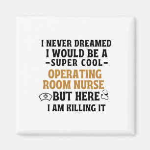 OPERATING ROOM NURSE MAGNET