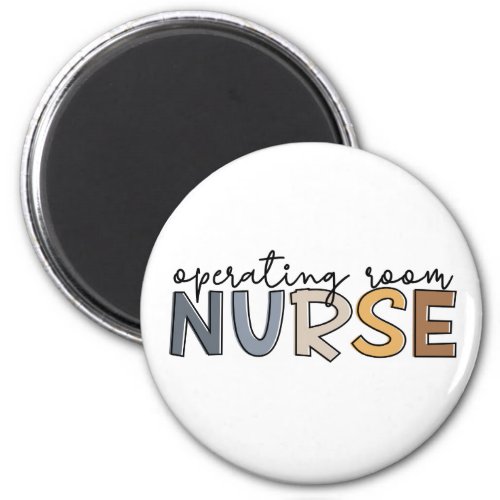 Operating Room Nurse OR Nurse Appreciation Magnet