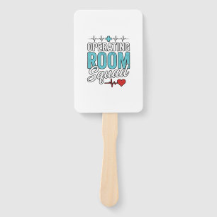Operating Room Squad Surgical Nurse Shirt Design_1 Hand Fan
