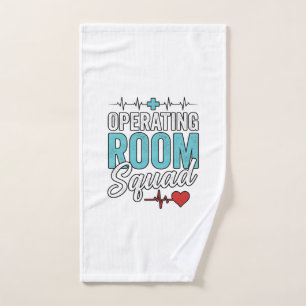 Operating Room Squad Surgical Nurse Shirt Design_1 Hand Towel