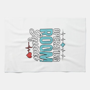 Operating Room Squad Surgical Nurse Shirt Design_1 Kitchen Towel