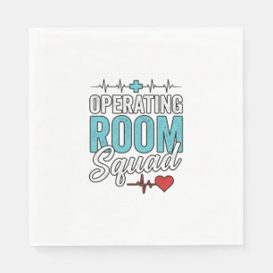 Operating Room Squad Surgical Nurse Shirt Design_1 Napkins