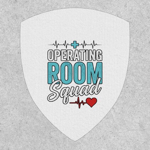 Operating Room Squad Surgical Nurse Shirt Design_1 Patch