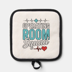 Operating Room Squad Surgical Nurse Shirt Design_1 Pot Holder