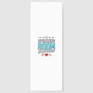 Operating Room Squad Surgical Team Shirt Design_1 Bookmarks