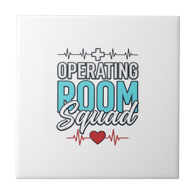 Operating Room Squad Surgical Team Shirt Design_1 Ceramic Tile (Front)
