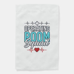 Operating Room Squad Surgical Team Shirt Design_1 Garden Flag