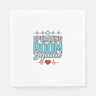 Operating Room Squad Surgical Team Shirt Design_1 Napkins