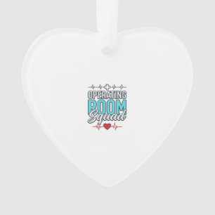Operating Room Squad Surgical Team Shirt Design_1 Ornament
