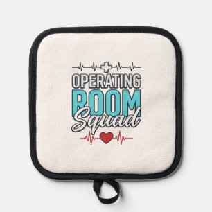 Operating Room Squad Surgical Team Shirt Design_1 Pot Holder
