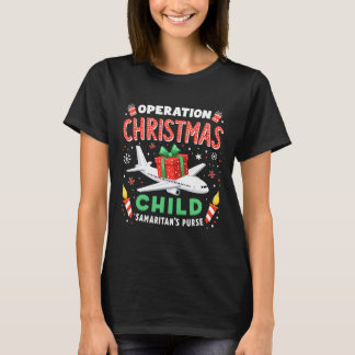 Operation Christmas Child Funny Family Matching Xm T-Shirt