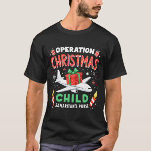 Operation Christmas Child Funny Family Matching Xm T-Shirt