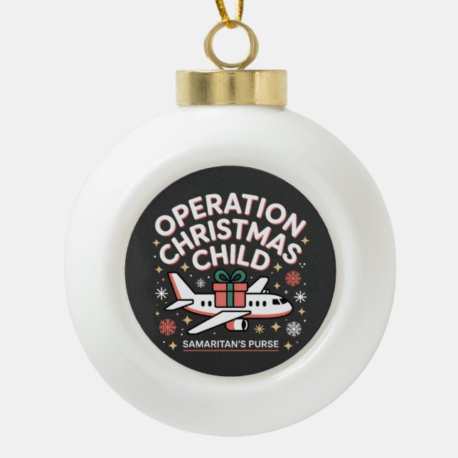 Operation Christmas Child Samaritan Purse  Ceramic Ball Christmas Ornament (Front)