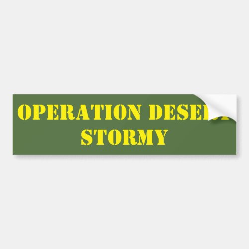 Operation Desert Stormy Bumper Sticker