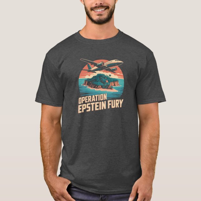 Operation Epstein Fury Distraction Tee (Front)