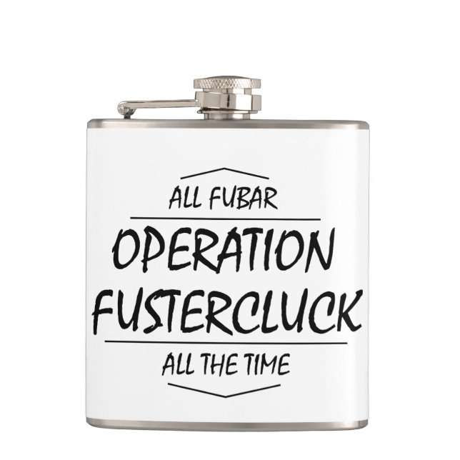 Operation Fustercluck Flask (Front)