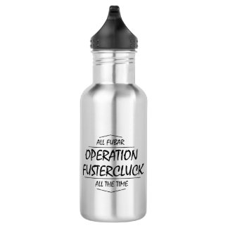Operation Fustercluck Stainless Steel Water Bottle