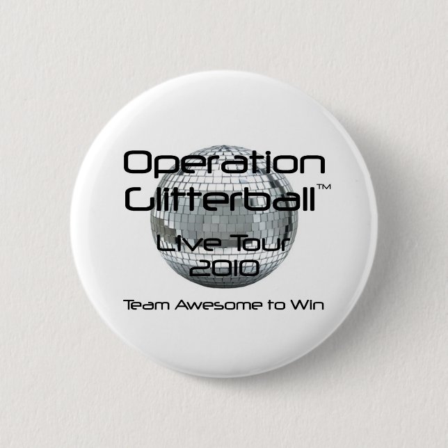 Operation Glitterball: The Live Tour Button (Front)