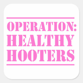 Operation Healthy Hooters Square Sticker