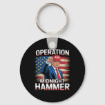 Operation Midnight Hammer Funny Trump  Keychain