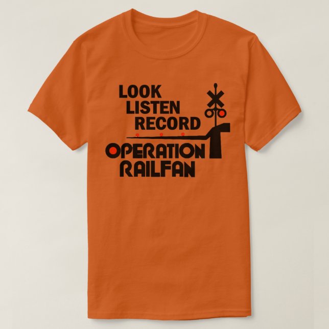 Operation Railfan T-Shirt (Design Front)