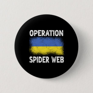 Operation Spider Web Ukraine Heroes Ukrainian Flag Button