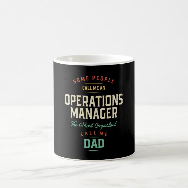 Operations Manager and Dad Coffee Mug (Center)