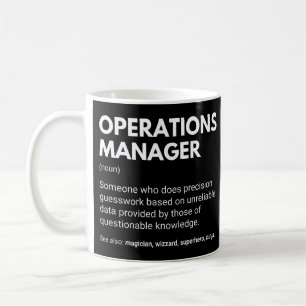 Operations Manager Funny Work Definition Coffee Mug
