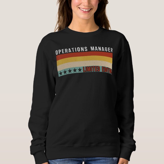 Operations Manager Job Title Profession Worker App Sweatshirt (Front)