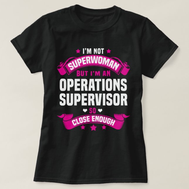 Operations Supervisor T-Shirt (Design Front)