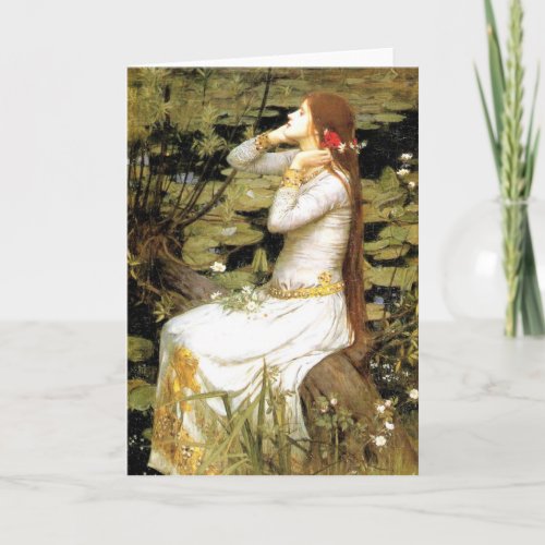 Ophelia Card