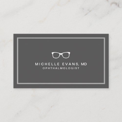 Ophthalmologist Gray and White Eyeglasses Business Card