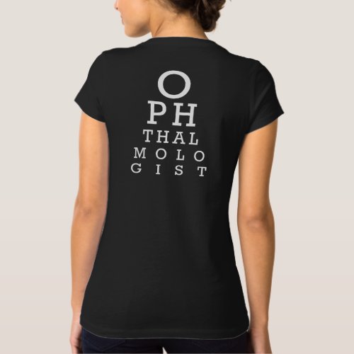 Ophthalmologist Lady Eye Doctor Vision Chart Funny T_Shirt