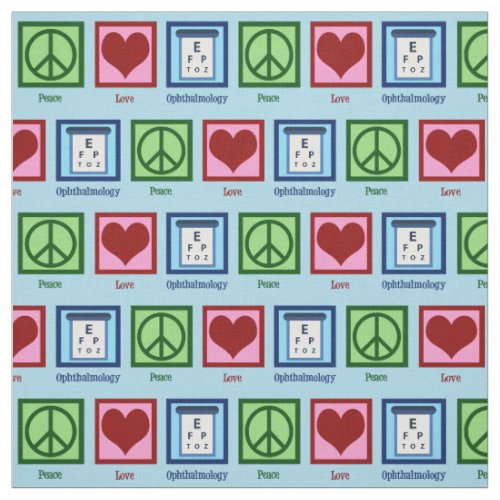 Ophthalmologist Peace Love Ophthalmology Fabric