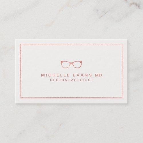 Ophthalmologist Rose Gold and Ivory Eyeglasses Business Card