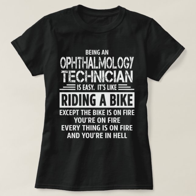Ophthalmology Technician T-Shirt (Design Front)