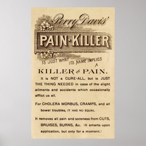 OPIATE PAIN KILLER PATENT MEDICINE POSTER