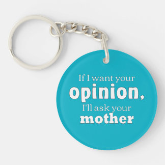 Opinion ask mother wf keychain