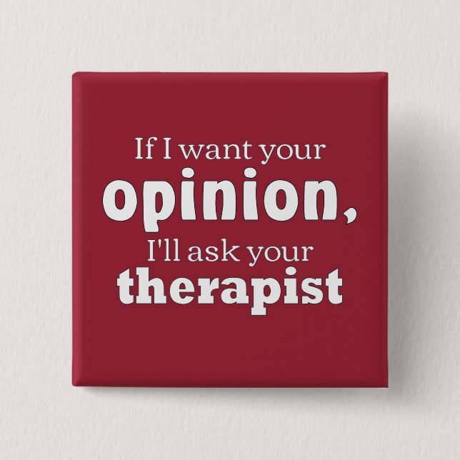 Opinion ask therapist wf pinback button (Front)