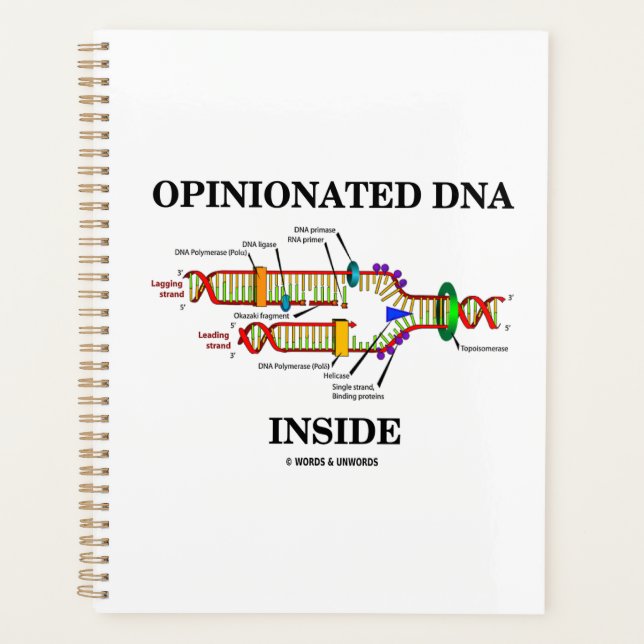 Opinionated DNA Inside DNA Replication Humor Planner (Front)