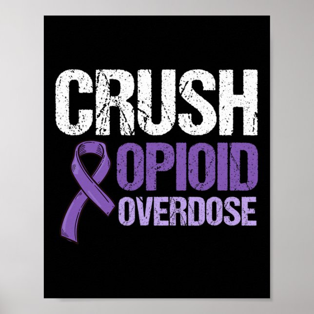 Opioid Overdose Awareness Warrior Survivor 11 Poster (Front)