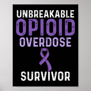 Opioid Overdose Awareness Warrior Survivor 19 Poster