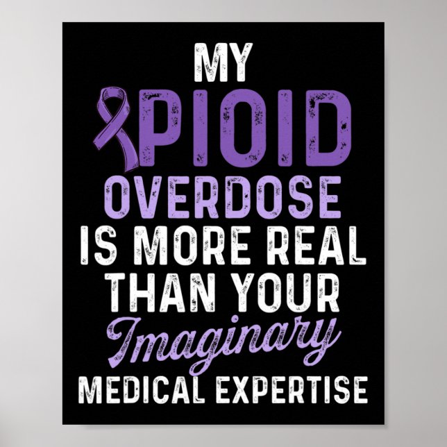Opioid Overdose Awareness Warrior Survivor 20  Poster (Front)