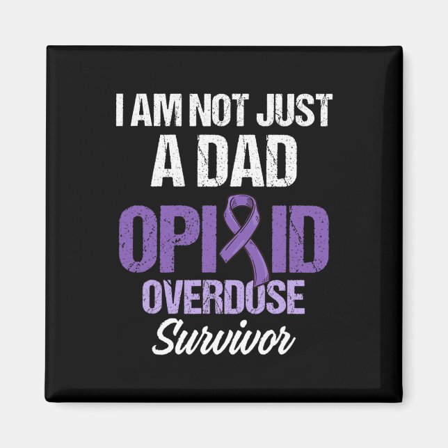 Opioid Overdose Awareness Warrior Survivor &#   Magnet (Front)
