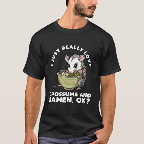 Opossum Eating Ra Noodles Japanese Food Possum Rod T_Shirt