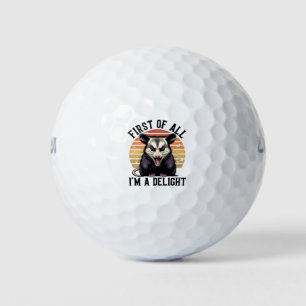 Opossum, First Of All I'm A Delight Golf Balls