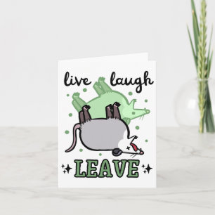 Opossum Funny Live Laugh Leave Dark Humor Possum G Card
